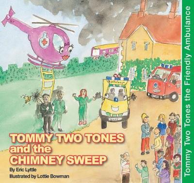 Tommy Two Tones and the Chimney Sweep