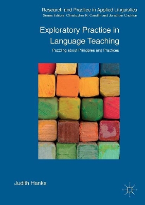 Exploratory Practice in Language Teaching: Puzzling About Principles and Practices