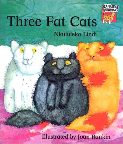 Three Fat Cats