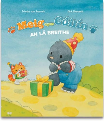 Meig agus Coilin: An La Breithe