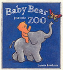 Baby Bear Goes to the Zoo