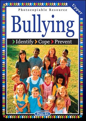 Bullying: Identify, Cope, Prevent
