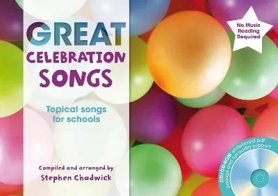 Great Celebration Songs: Topical Songs for Schools
