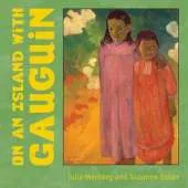 On An Island With Gauguin