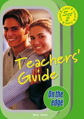 On the edge: Level B Set 2 - Teacher Book