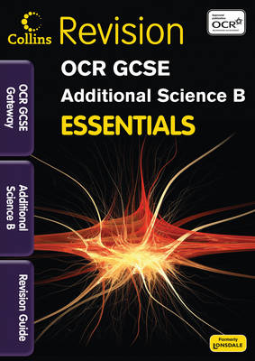 OCR Gateway Additional Science B: Digital Revision Guide