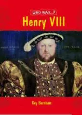 Who Was: Henry VIII?