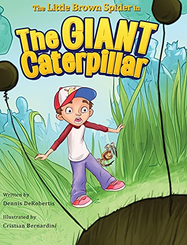 The Little Brown Spider in The Giant Caterpillar