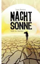 Nachtsonne - Flucht Ins Feuerland