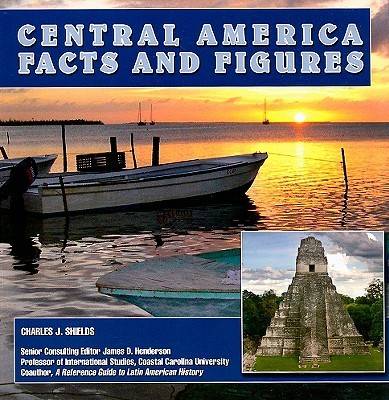 Central America: Facts and Figures