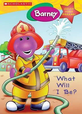 Barney, What Will I be When I Grow up?