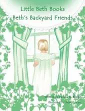 Beth's Backyard Friends