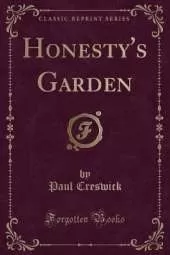 Honesty's Garden (Classic Reprint)