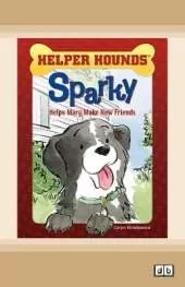 Sparky Helps Mary Make New Friends