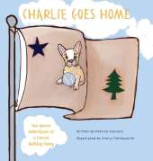 Charlie Goes Home: The Maine Adventures of a French Bulldog Puppy