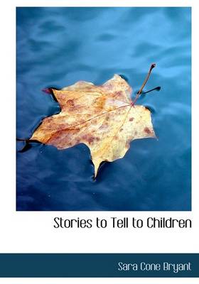 Stories to Tell to Children