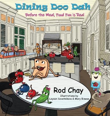 Dining Doo Dah: Before the Meal, Food Fun is Real