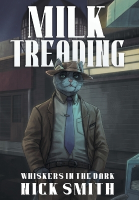 Milk Treading