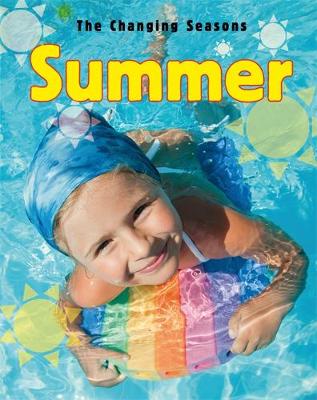 The Changing Seasons: Summer