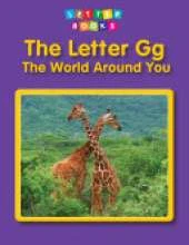 The Letter Gg: The World Around You