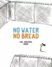 No Water No Bread