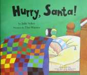 Hurry, Santa!
