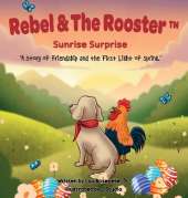 Sunrise Surprise: A Story of Friendship and the First Light of Spring