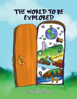 The World to be Explored