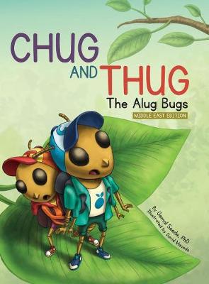 Chug and Thug: The Alug Bugs; Mid-East Edition