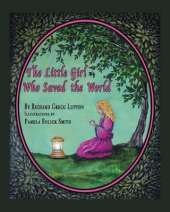 The Little Girl Who Saved the World