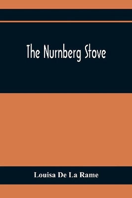 The Nurnberg Stove