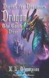 Darius the Dreamers' Dragon: The Castle Door