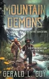Mountain Demons: A Classic YA Western Adventure