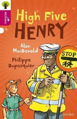 Oxford Reading Tree All Stars: Oxford Level 10 High Five Henry: Level 10