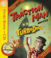 Traction Man Meets Turbodog: Book and CD