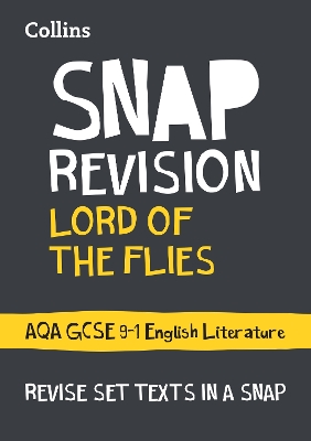 Lord of the Flies: AQA GCSE 9-1 English Literature Text Guide: Ideal for the 2026 and 2027 Exams