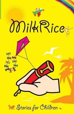 Milk Rice: Stories for Children