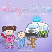 Izzy and Ollie Adventure in an Ambulance