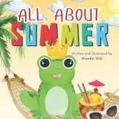 All About Summer: An Early Reader Book for Toddlers and Kids