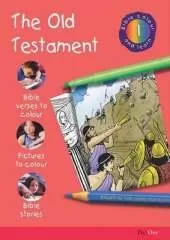 Bible Colour and Learn: 1 Old Testament