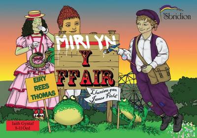 Miri yn y Fair: Iaith Gyntaf