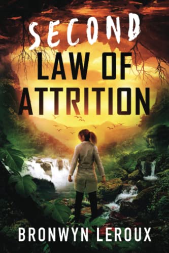 Second Law of Attrition