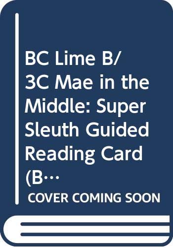 BC Lime B/3C Mae in the Middle: Super Sleuth Guided Reading Card