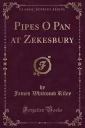 Pipes O Pan at Zekesbury (Classic Reprint)