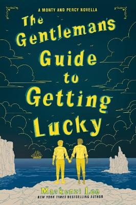 The Gentleman’s Guide to Getting Lucky