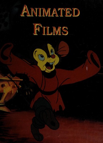 Animated Films: Films