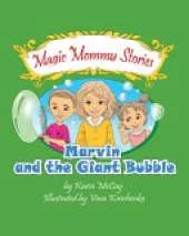 Marvin and the Giant Bubble