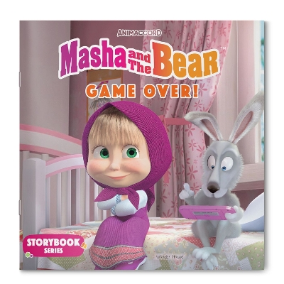 Masha and the Bear: Game Over Storybook