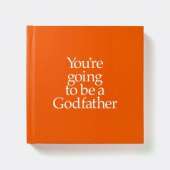 YGTGDF You're Going to be a Godfather: You're Going to be a Godfather