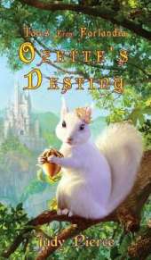 Ozette's Destiny (Tales from Farlandia) (Book 1)